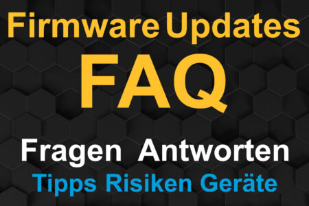 Firmware FAQ – Fragen und Antworten
